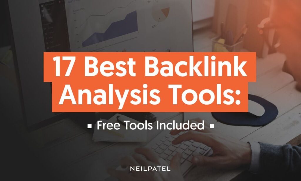 Best Backlink Analysis Tools